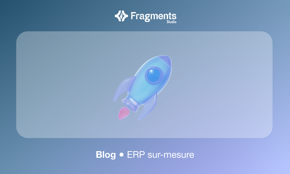 Pourquoi choisir un ERP sur-mesure pour votre entreprise ?