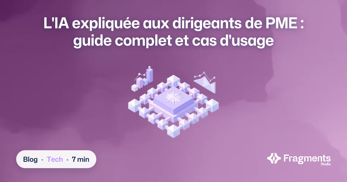 L'IA expliquée aux dirigeants de PME : guide complet